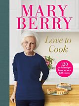 Livre Relié Love to Cook de Mary Berry