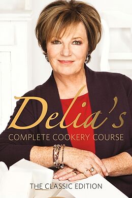 Livre Relié Delia's Complete Cookery Course de Delia Smith