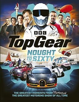 Livre Relié Top Gear Nought to Sixty de Sam Philip