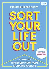 Livre Relié SORT YOUR LIFE OUT de The BBC Sort Your Life Out Team