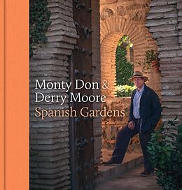 Livre Relié Spanish Gardens de Monty Don