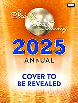 Livre Relié Official Strictly Come Dancing Annual 2025 de Alison Maloney