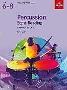  Notenblätter Percussion Sight-Reading ABRSM Grades 6-8 (from 2020)