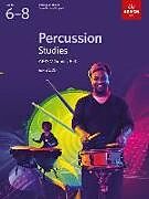  Notenblätter Percussion Studies ABRSM Grades 6-8 (from 2020)