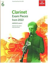  Notenblätter Clarinet Exam Pieces 2022 ABRSM Grade 6 (+Online Audio)