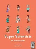 E-Book (pdf) 40 Inspiring Icons: Super Scientists von Anne Blanchard
