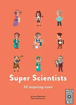 E-Book (pdf) 40 Inspiring Icons: Super Scientists von Anne Blanchard