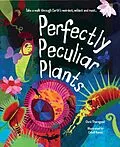 E-Book (pdf) Perfectly Peculiar Plants von Chris Thorogood