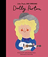 Fester Einband Little People, Big Dreams: Dolly Parton von Maria Isabel Sanchez Vegara