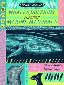 E-Book (pdf) Pocket Guide to Whales, Dolphins, and other Marine Mammals von Natural History Museum, Frances Dipper