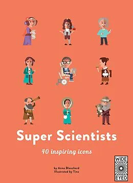 E-Book (pdf) 40 Inspiring Icons: Super Scientists von Anne Blanchard