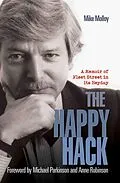 E-Book (epub) The Happy Hack - A Memoir of Fleet Street in its Heyday von Mike Molloy