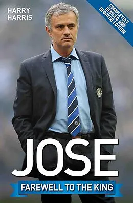 E-Book (epub) Jose - Farewell to the King von Harry Harris