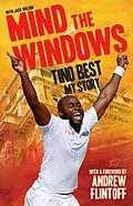 E-Book (epub) Mind The Windows: Tino Best - My Story von Tino Best