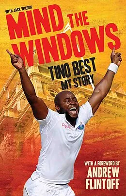 E-Book (epub) Mind The Windows: Tino Best - My Story von Tino Best