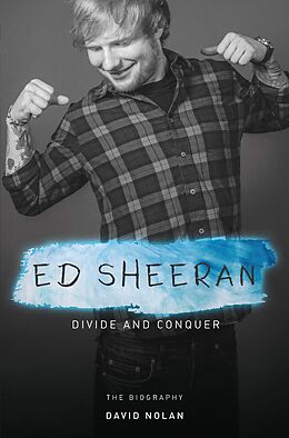 E-Book (epub) Ed Sheeran - Divide and Conquer von David Nolan