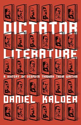 E-Book (epub) Dictator Literature von Daniel Kalder