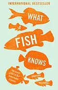 E-Book (epub) What a Fish Knows von Jonathan Balcombe