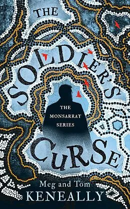 E-Book (epub) The Soldier's Curse von Tom Keneally, Meg Keneally