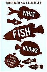 Couverture cartonnée What a Fish Knows de Jonathan Balcombe