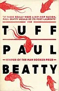 E-Book (epub) Tuff von Paul Beatty