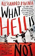 E-Book (epub) What Hell Is Not von Alessandro D'Avenia