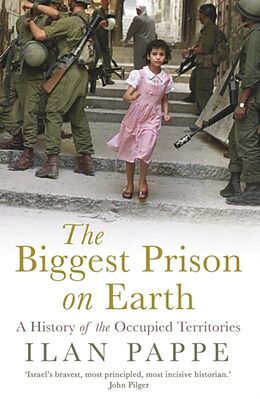 Kartonierter Einband The Biggest Prison on Earth von Ilan Pappe