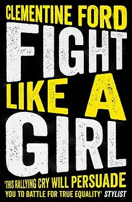 E-Book (epub) Fight Like A Girl von Clementine Ford