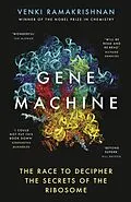 E-Book (epub) The Gene Machine von Venki Ramakrishnan