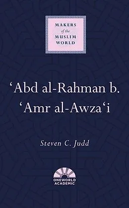 E-Book (epub) 'Abd al-Rahman b. 'Amr al-Awza'i von Steven C. Judd