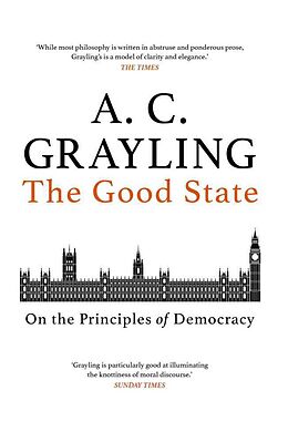 Livre Relié The Good State de A.C. Grayling