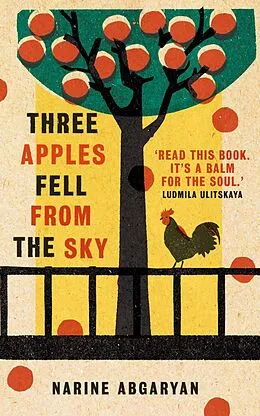 E-Book (epub) Three Apples Fell from the Sky von Narine Abgaryan