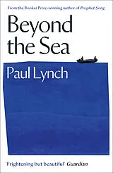 Kartonierter Einband Beyond the Sea von Paul Lynch