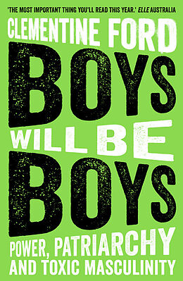 Couverture cartonnée Boys Will Be Boys de Clementine Ford