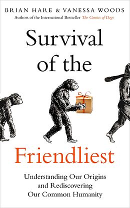 eBook (epub) Survival of the Friendliest de Brian Hare, Vanessa Woods