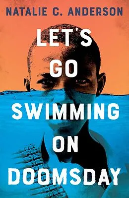 E-Book (epub) Let's Go Swimming on Doomsday von Natalie C. Anderson