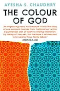 E-Book (epub) The Colour of God von Ayesha S. Chaudhry