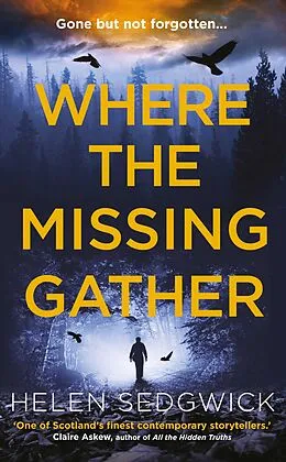 E-Book (epub) Where the Missing Gather von Helen Sedgwick