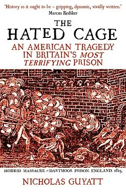 E-Book (epub) The Hated Cage von Nicholas Guyatt