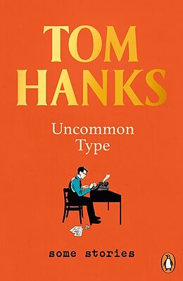 Couverture cartonnée Uncommon Type de Tom Hanks