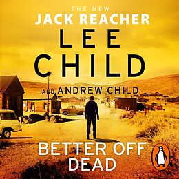 Audio CD (CD/SACD) Better off Dead von Lee Child, Andrew Child