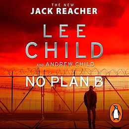 Livre Audio CD No Plan B Audio CD Unabridged edition von Lee Child