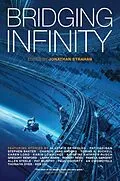 E-Book (epub) Bridging Infinity von Charlie Jane Anders