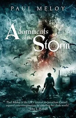 E-Book (epub) Adornments of the Storm von Paul Meloy