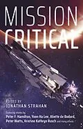 E-Book (epub) Mission Critical von Peter F. Hamilton, Yoon Ha Lee, Aliette de Bodard