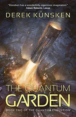 E-Book (epub) The Quantum Garden von Derek Künsken