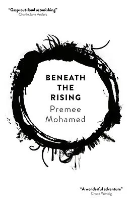 E-Book (epub) Beneath the Rising von Premee Mohamed