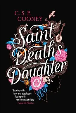 E-Book (epub) Saint Death's Daughter: 2023 World Fantasy Award Winner! von C. S. E. Cooney