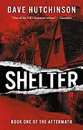 E-Book (epub) Shelter von Dave Hutchinson