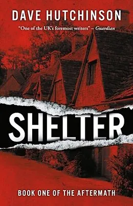 E-Book (epub) Shelter von Dave Hutchinson